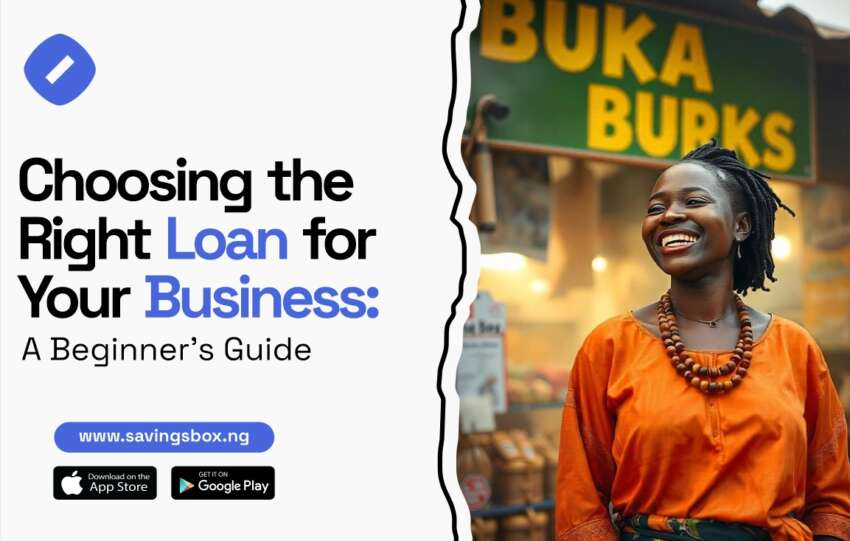 Choosing the Right Loan for your Business